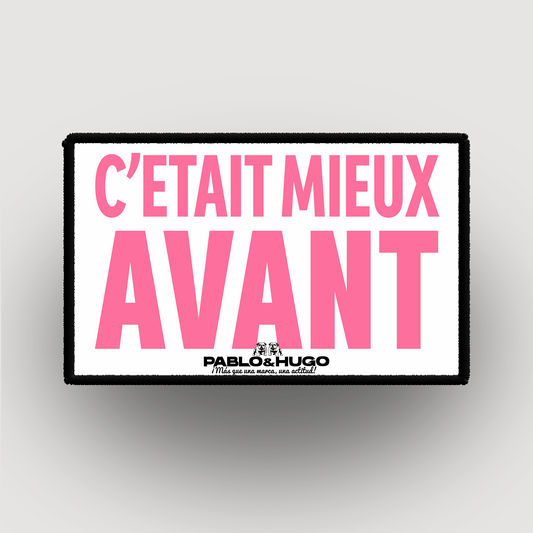Patch Interchangeable | C'Etait Mieux Avant | Pablo & Hugo