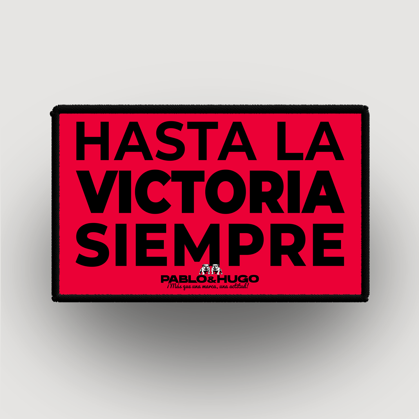 Patch Interchangeable | Hasta La Victoria Siempre | Pablo & Hugo