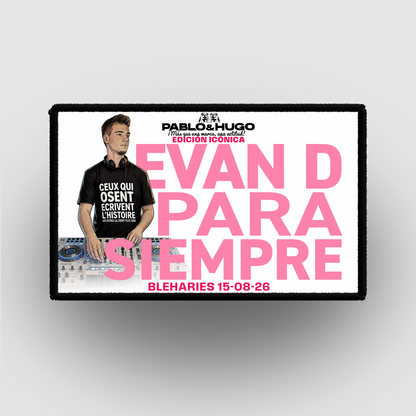 Patch Interchangeable | EDICIÓN ICÓNICA | EVAN D. PARA SIEMPRE | Pablo & Hugo