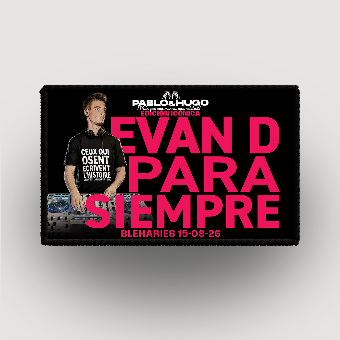 Patch Interchangeable | EDICIÓN ICÓNICA | EVAN D. PARA SIEMPRE | Pablo & Hugo