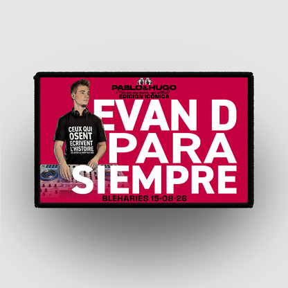 Patch Interchangeable | EDICIÓN ICÓNICA | EVAN D. PARA SIEMPRE | Pablo & Hugo