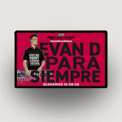Patch Interchangeable | EDICIÓN ICÓNICA | EVAN D. PARA SIEMPRE | Pablo & Hugo