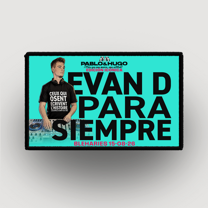 Patch Interchangeable | EDICIÓN ICÓNICA | EVAN D. PARA SIEMPRE | Pablo & Hugo