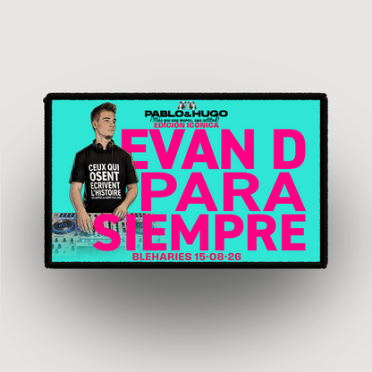 Patch Interchangeable | EDICIÓN ICÓNICA | EVAN D. PARA SIEMPRE | Pablo & Hugo