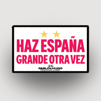 Parche intercambiable | Haz España grande de nuevo | Pablo y Hugo