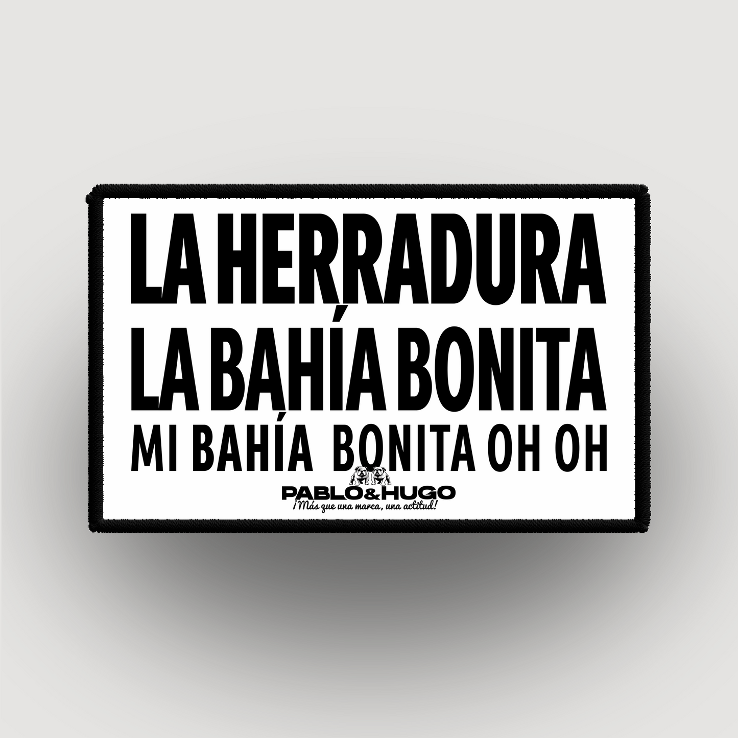 Parche Intercambiable | La Herradura | La Bahía Bonita | Pablo y Hugo