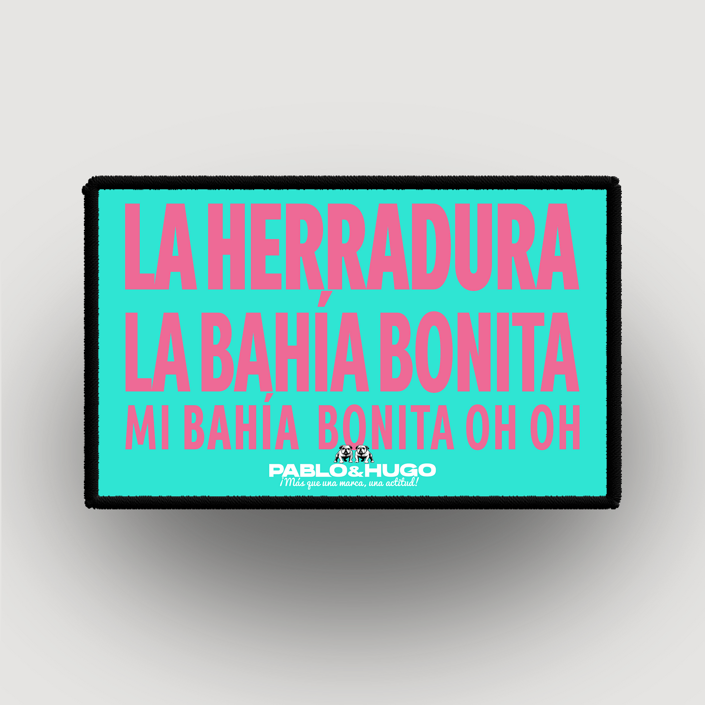 Parche Intercambiable | La Herradura | La Bahía Bonita | Pablo y Hugo