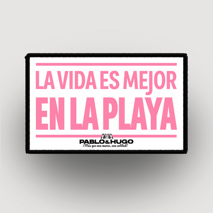 Patch Interchangeable | La Vida Es Mejor En La Playa | Pablo & Hugo