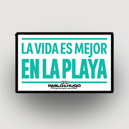 Patch Interchangeable | La Vida Es Mejor En La Playa | Pablo & Hugo