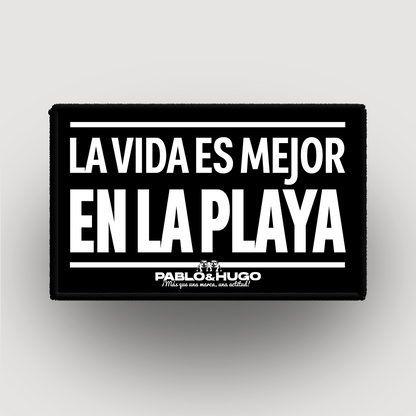 Patch Interchangeable | La Vida Es Mejor En La Playa | Pablo & Hugo