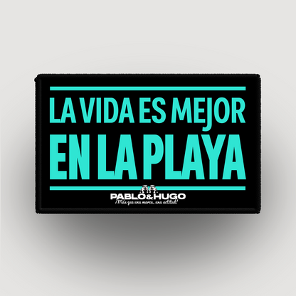 Patch Interchangeable | La Vida Es Mejor En La Playa | Pablo & Hugo