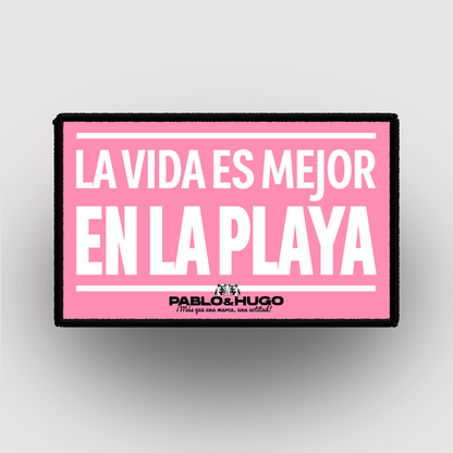 Patch Interchangeable | La Vida Es Mejor En La Playa | Pablo & Hugo