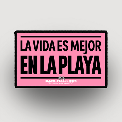 Patch Interchangeable | La Vida Es Mejor En La Playa | Pablo & Hugo