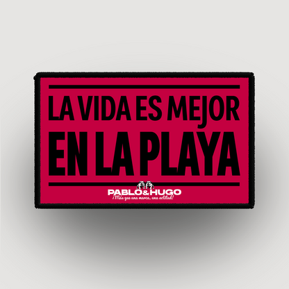 Patch Interchangeable | La Vida Es Mejor En La Playa | Pablo & Hugo