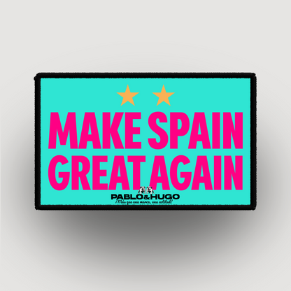 Parche intercambiable | Haz España grande de nuevo | Pablo y Hugo