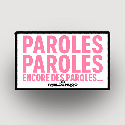 Patch Interchangeable | Paroles... Paroles... | Pablo & Hugo