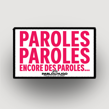 Patch Interchangeable | Paroles... Paroles... | Pablo & Hugo