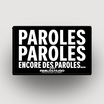 Patch Interchangeable | Paroles... Paroles... | Pablo & Hugo