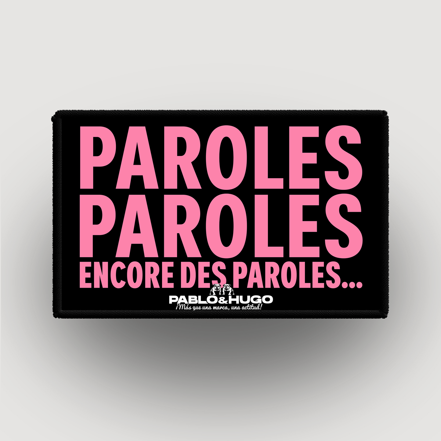 Patch Interchangeable | Paroles... Paroles... | Pablo & Hugo