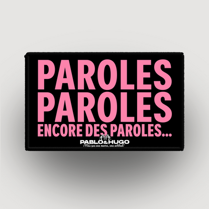 Patch Interchangeable | Paroles... Paroles... | Pablo & Hugo