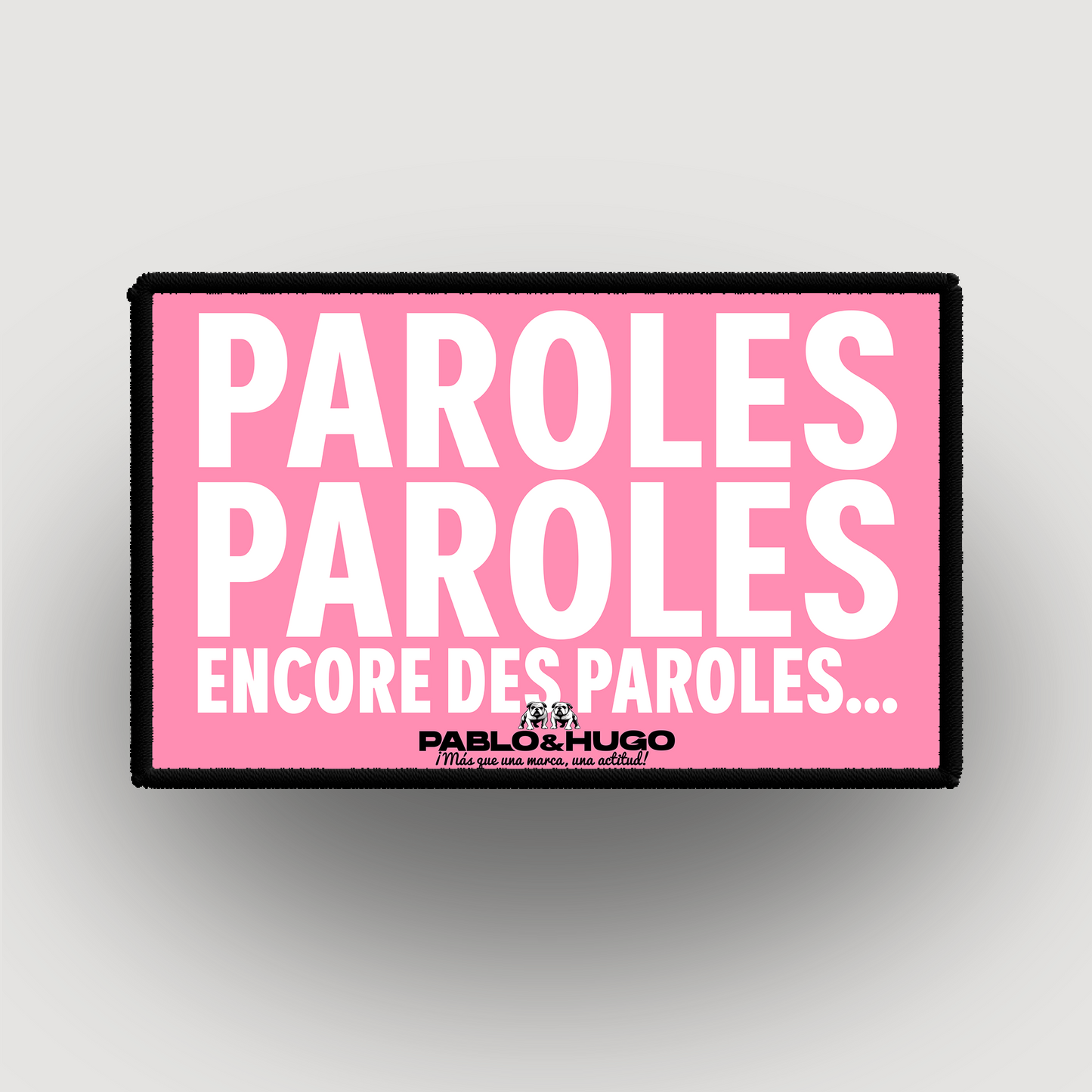 Patch Interchangeable | Paroles... Paroles... | Pablo & Hugo