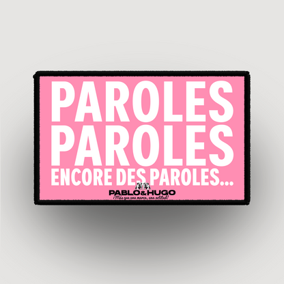 Patch Interchangeable | Paroles... Paroles... | Pablo & Hugo