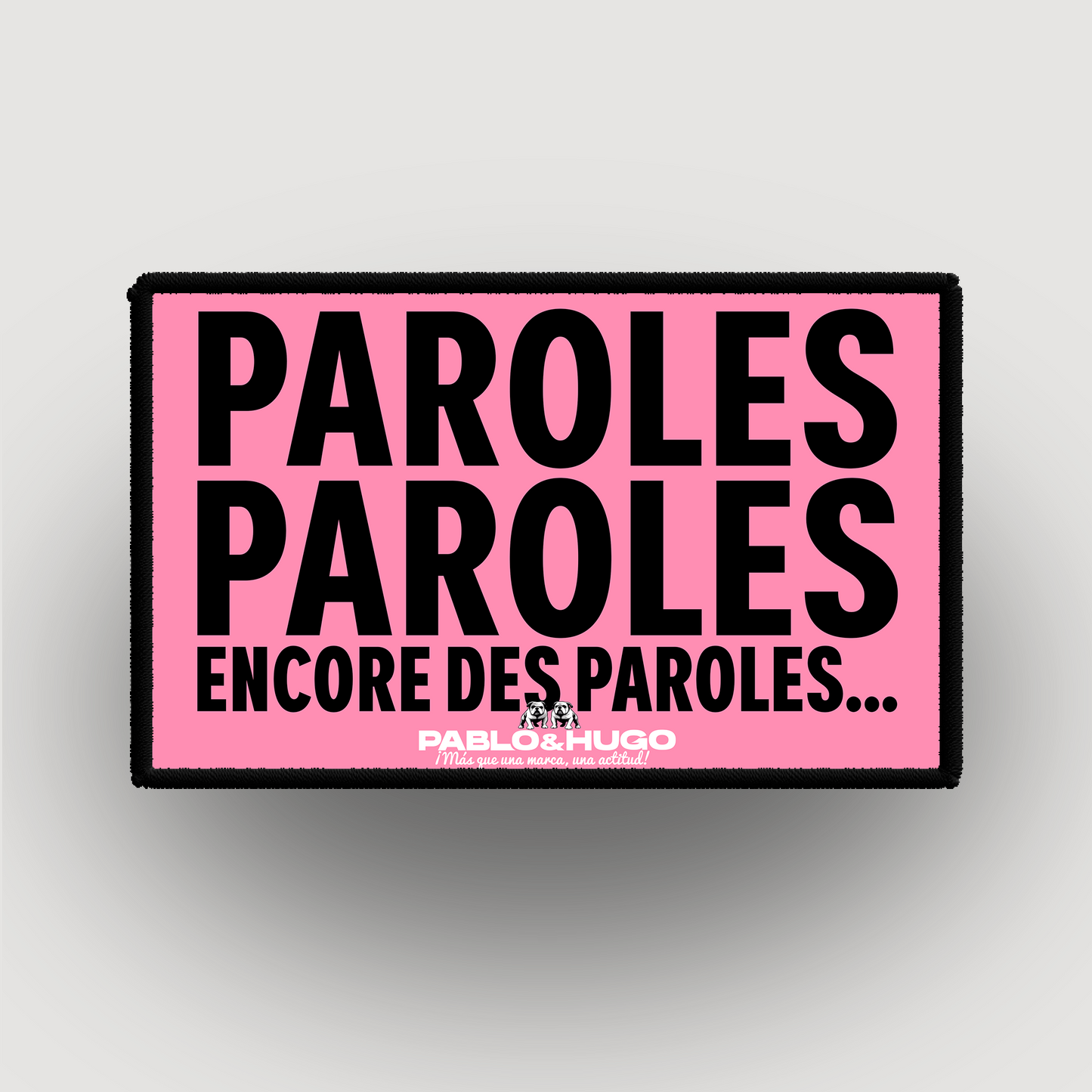 Patch Interchangeable | Paroles... Paroles... | Pablo & Hugo