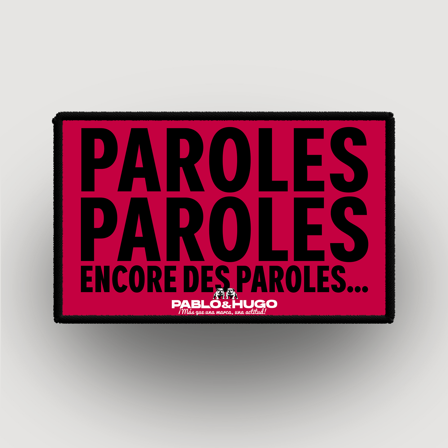 Patch Interchangeable | Paroles... Paroles... | Pablo & Hugo