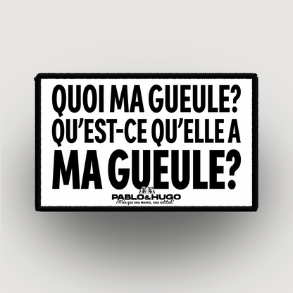 Interchangeable Patch | Quoi Ma Gueule | Pablo & Hugo