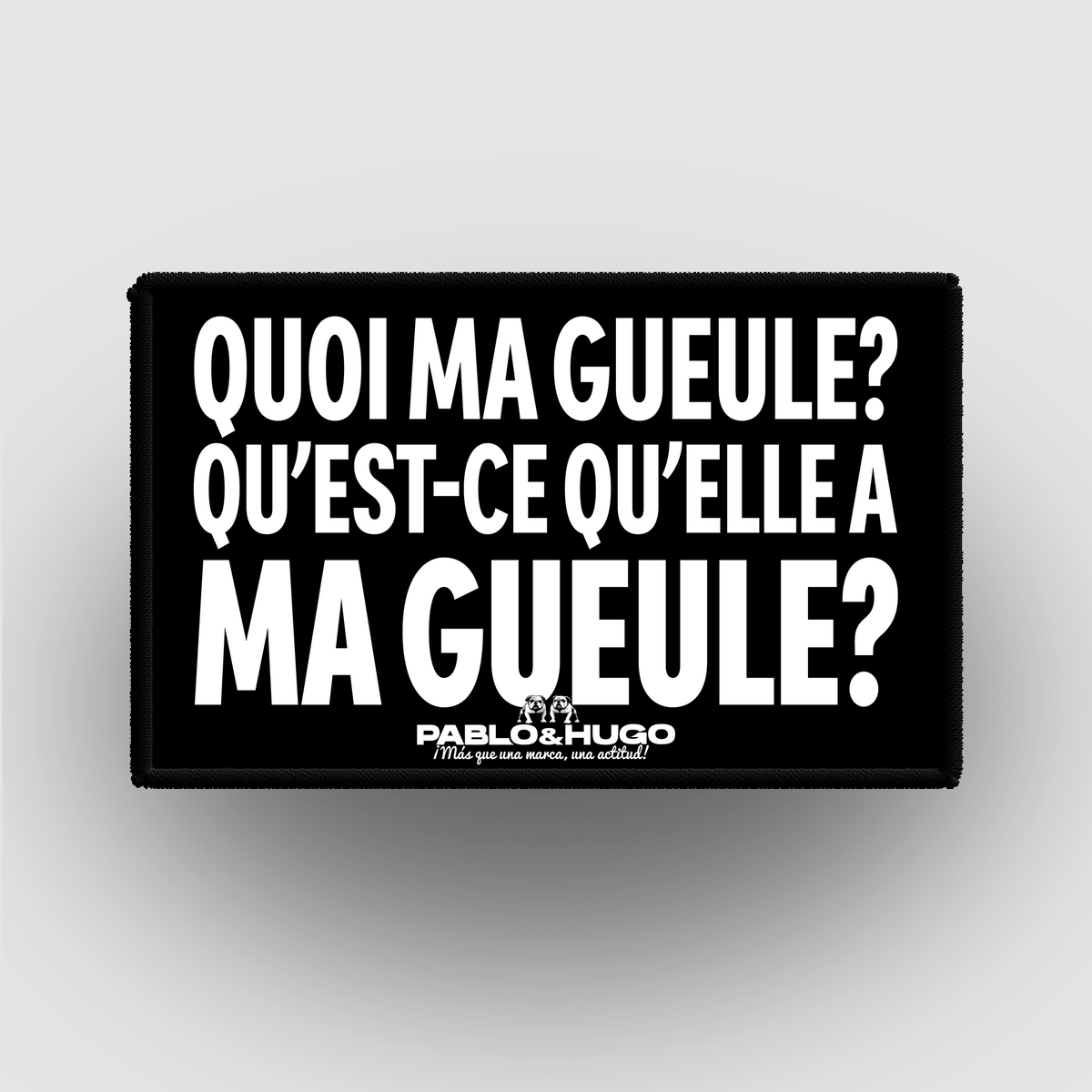 Interchangeable Patch | Quoi Ma Gueule | Pablo & Hugo