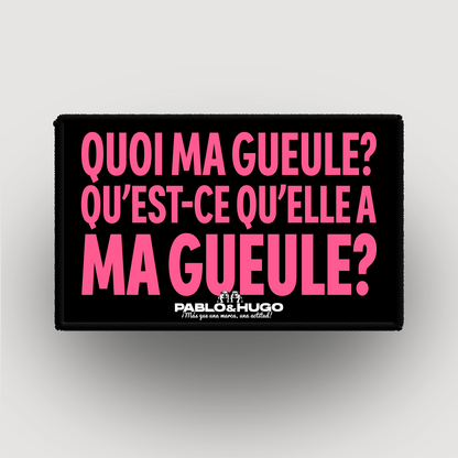 Interchangeable Patch | Quoi Ma Gueule | Pablo & Hugo