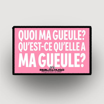 Interchangeable Patch | Quoi Ma Gueule | Pablo & Hugo
