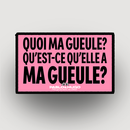Interchangeable Patch | Quoi Ma Gueule | Pablo & Hugo