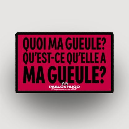 Interchangeable Patch | Quoi Ma Gueule | Pablo & Hugo