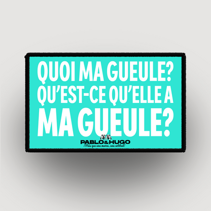 Interchangeable Patch | Quoi Ma Gueule | Pablo & Hugo