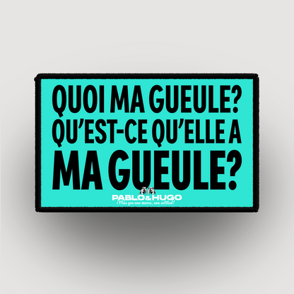 Interchangeable Patch | Quoi Ma Gueule | Pablo & Hugo