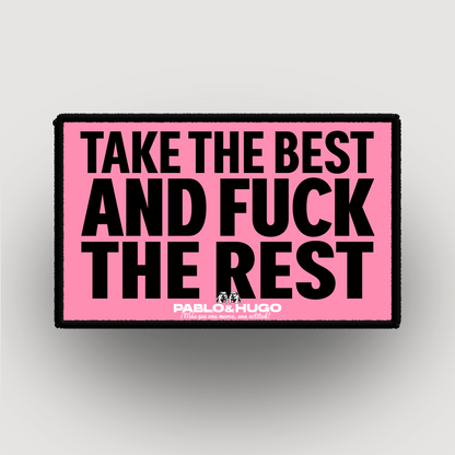 Interchangeable Patch | Take The Best Fuck And The Rest | Pablo & Hugo