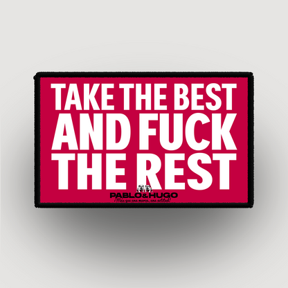 Interchangeable Patch | Take The Best Fuck And The Rest | Pablo & Hugo