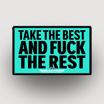 Interchangeable Patch | Take The Best Fuck And The Rest | Pablo & Hugo