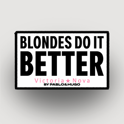 Patch Interchangeable | Victoria Nova | Blondes Do It Better  | Pablo & Hugo