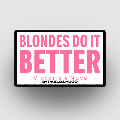 Patch Interchangeable | Victoria Nova | Blondes Do It Better  | Pablo & Hugo