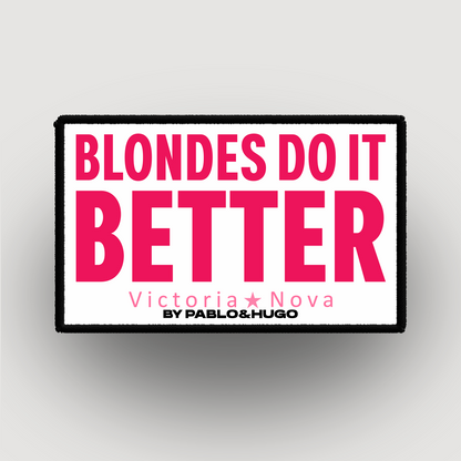 Patch Interchangeable | Victoria Nova | Blondes Do It Better  | Pablo & Hugo