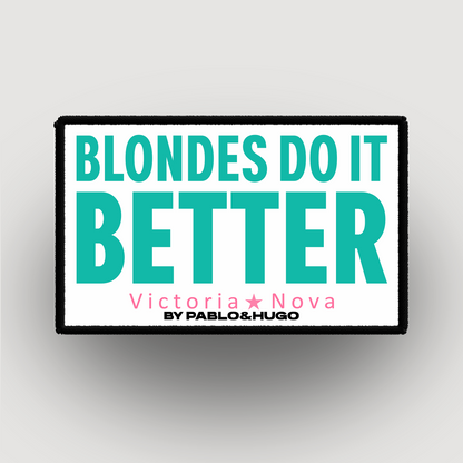 Patch Interchangeable | Victoria Nova | Blondes Do It Better  | Pablo & Hugo