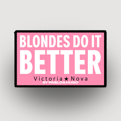 Patch Interchangeable | Victoria Nova | Blondes Do It Better  | Pablo & Hugo