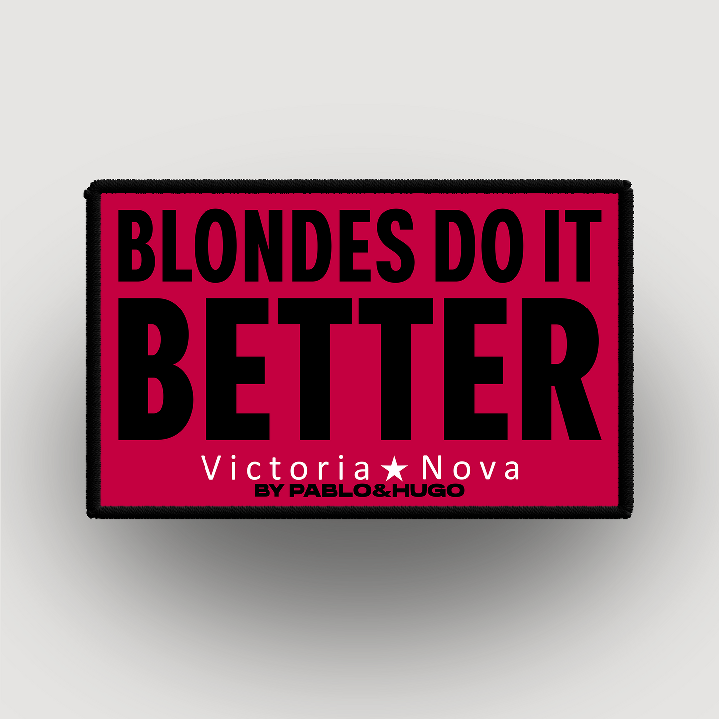 Patch Interchangeable | Victoria Nova | Blondes Do It Better  | Pablo & Hugo