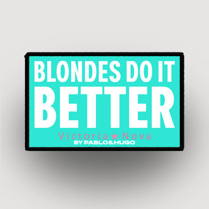 Patch Interchangeable | Victoria Nova | Blondes Do It Better  | Pablo & Hugo