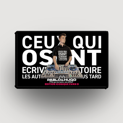 Patch Interchangeable | Evan D. Ceux Qui Osent... V2 | Edition Iconique Evan D. | Pablo & Hugo