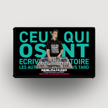 Patch Interchangeable | Evan D. Ceux Qui Osent... V2 | Edition Iconique Evan D. | Pablo & Hugo
