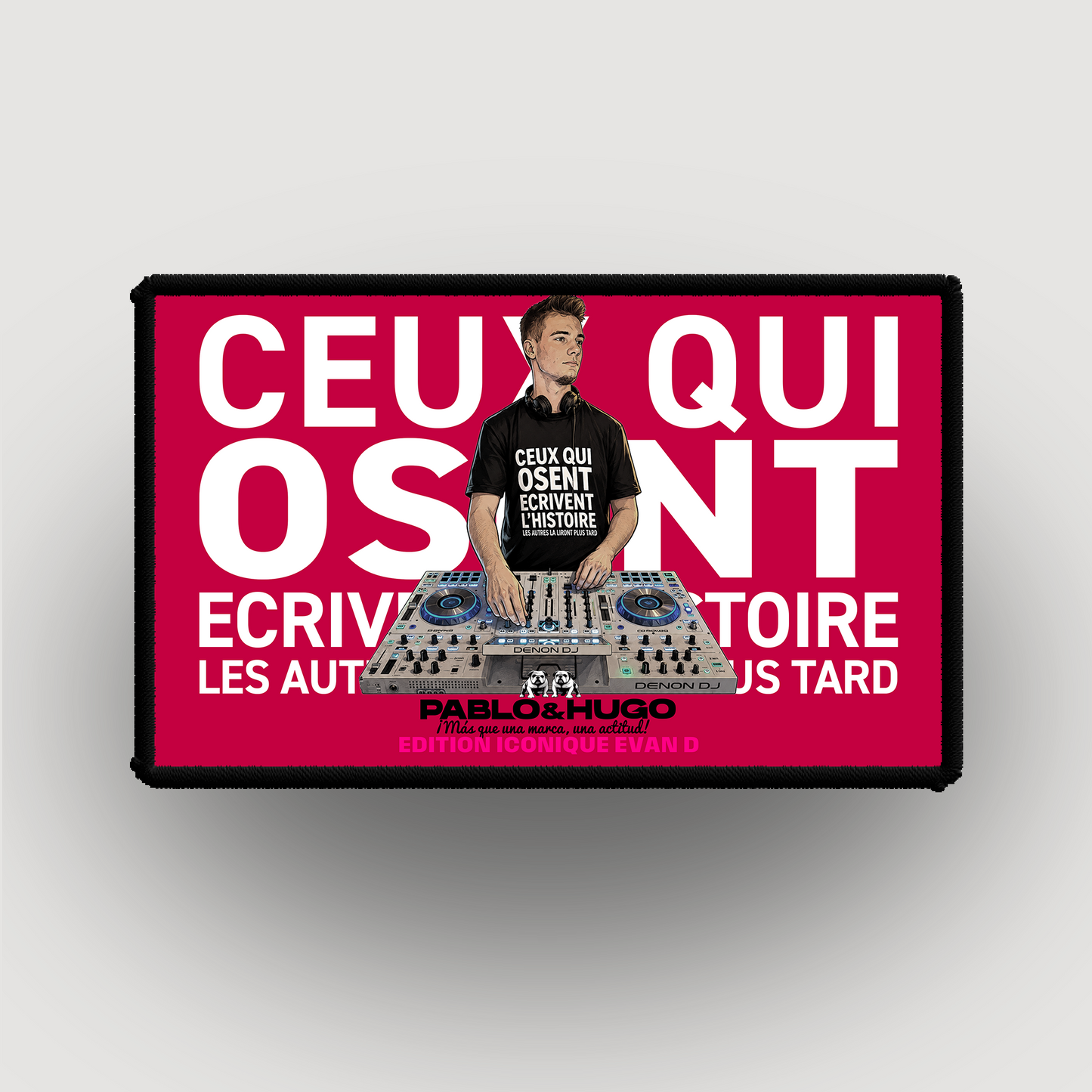 Patch Interchangeable | Evan D. Ceux Qui Osent... V2 | Edition Iconique Evan D. | Pablo & Hugo