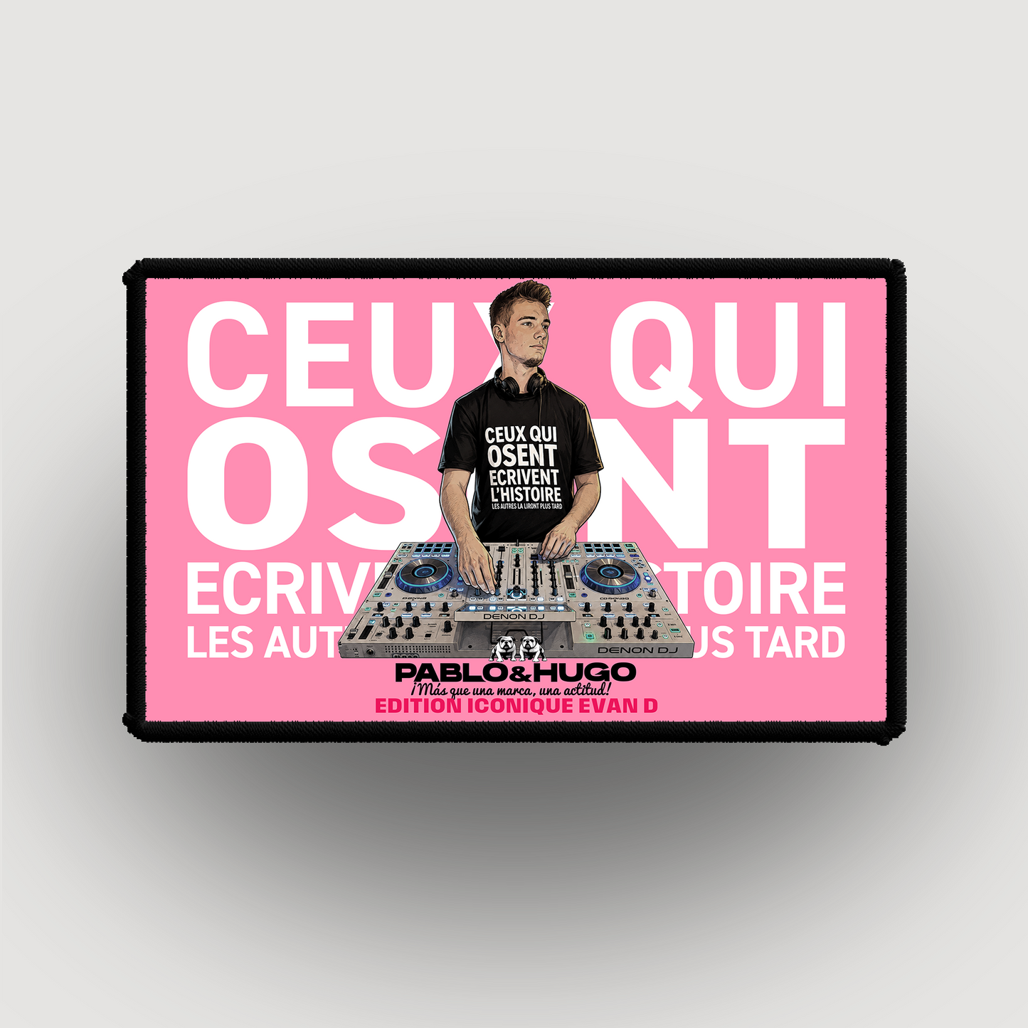 Patch Interchangeable | Evan D. Ceux Qui Osent... V2 | Edition Iconique Evan D. | Pablo & Hugo